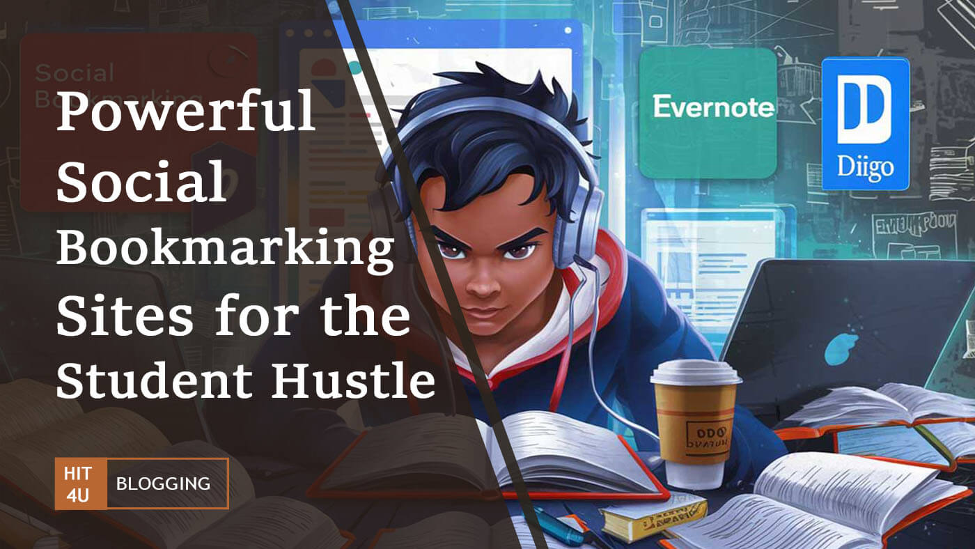 1000+ Powerful Social Bookmarking Sites for the Student Hustler
