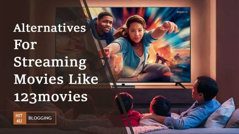 Top Alternatives For Streaming Movies Like 123movies